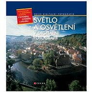 Světlo a osvětlení v digitální fotografii
