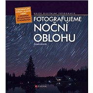 Fotografujeme nočnú oblohu